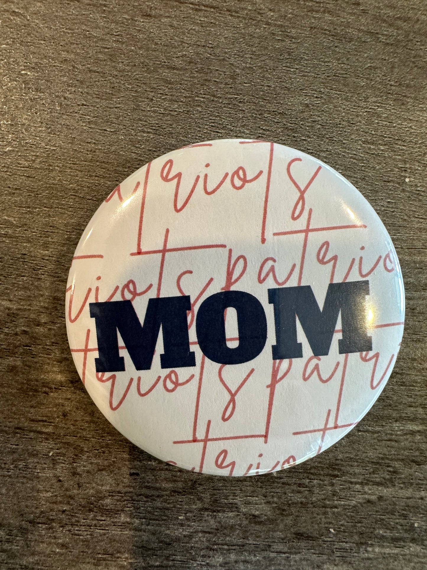 Patriots Mom Button